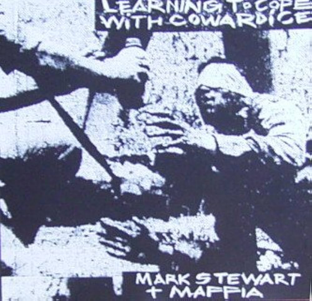 マーク・スチュワート 　 Learning To Cope With Cowar Amazon.co.jp: Learning To Cope With Cowardice - Director's