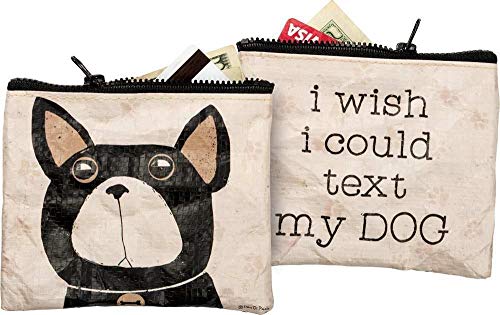 Primitives By Kathy Zipper Wallet - I Wish I Could Text My Dog3