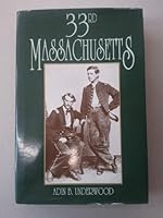 33rd Massachusetts 0962886688 Book Cover
