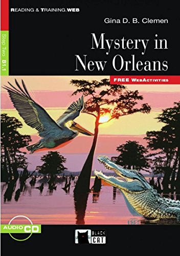 Step 2 - Mystery In New Orleans (+audio-Cd) [Lingua inglese]
