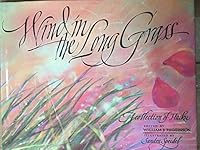 Wind in the Long Grass: A Collection of Haiku 0671679783 Book Cover
