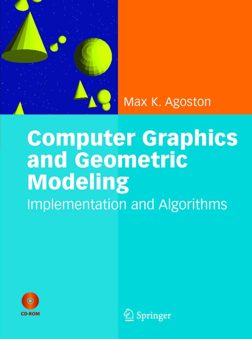 Computer Graphics and Geometric Modelling: Implementation & Algorithms ...