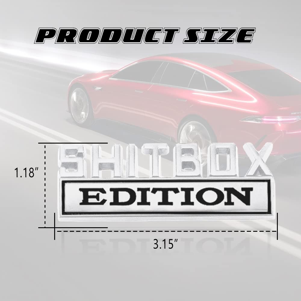 Shit Box Edition Emblem, 3D Letter Sticke, Car Exterior Emblems Badge 3D Sticker Decal, 3D Fender Badge Decal Car Truck Replacement for All Cars Bumper Window (Sliver&Black)