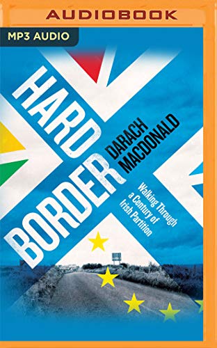 Hard Border: Walking Through a Century of Partition