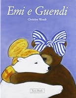 Emi e Guendi 8816570792 Book Cover