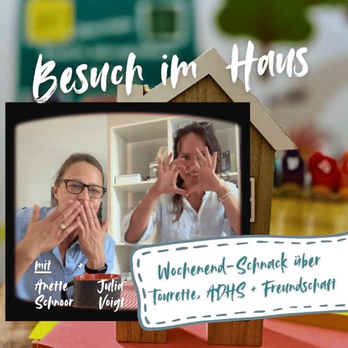 #6 Jona & Kemal &uuml;ber Tourette, ADHS & echte Freundschaft: willkommen zum Wochenendschnack!