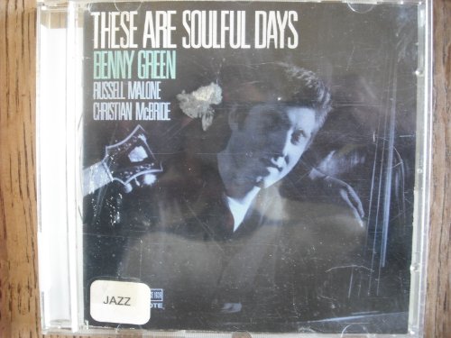 These Are Soulful Days