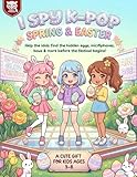 I Spy K-Pop Spring & Easter: A Fun Search and Find Puzzle Book with 600+ Hidden Objects | Cute Easter Basket Stuffers Activity Book for Kids