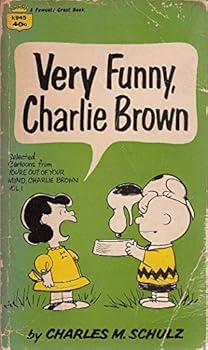 Paperback VERY FUNNY, CHARLIE BROWN Selected Cartoons from Youre out of Your Mind, Charlie Brown, Volume I Book