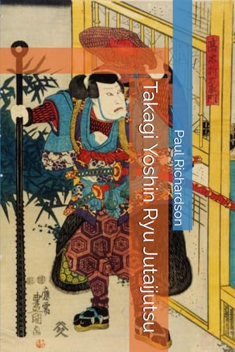  Takagi Yoshin Ryu Jutaijutsu