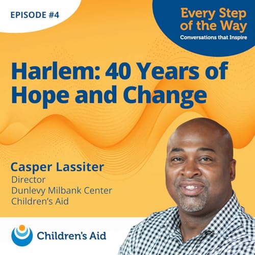 Harlem: 40 Years of Hope and Change