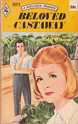 Beloved Castaway (Harlequin Romance #1472) 0373014724 Book Cover