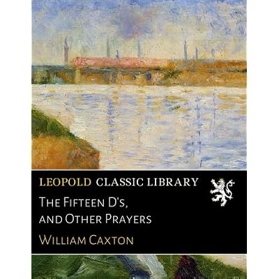 The Fifteen D's, and Other Prayers