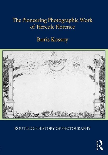 Hercule Florence photographie pionnière livre histoire de l'art visuel