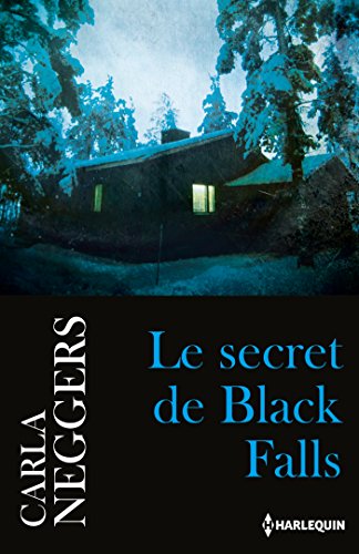 Le secret de Black Falls (Hors Collection) (French...