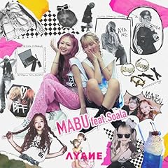 MABU feat.Soala / AYANE