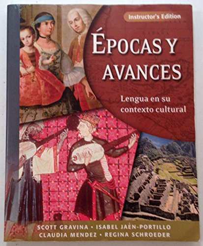 Epocas y Avances: Lengua en su contexto cultural (with Audio CD)