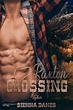 Paxton Crossing: Tyler (Welcome-to-Paxton-Crossing-Reihe 2)