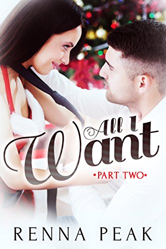 Bargain eBook - All I Want   Part Two