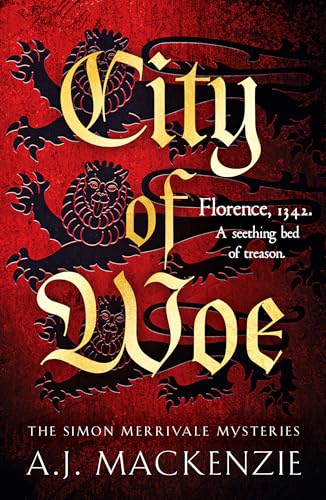 City of Woe: An utterly compelling medieval mystery (The Simon Merrivale Mysteries, 2)