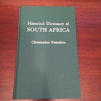 Historical Dictionary of South Africa; African Historical Dictionaries No. 37 B00E6N6P1K Book Cover