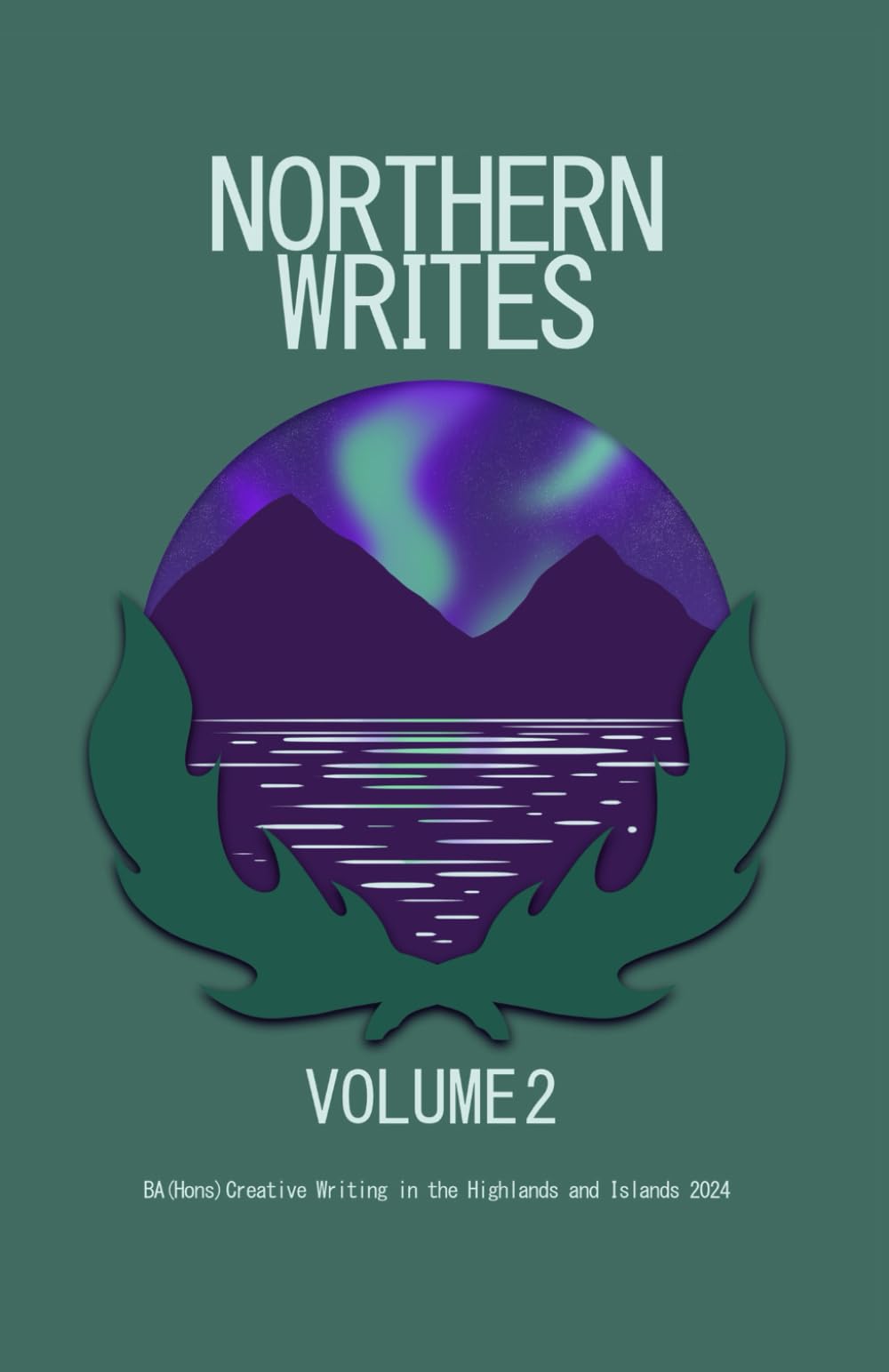 Northern Writes: Volume 2