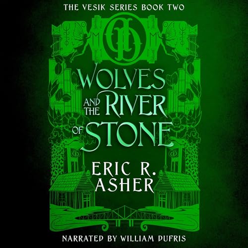 Wolves and the River of Stone (Vesik) Audiolivro Por Eric Asher capa