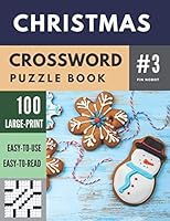 Christmas Crossword Puzzle Book: 100 Large-Print Crossword Puzzle Book (Book 3) (100 Christmas Crossword Puzzle Book) 1670210065 Book Cover