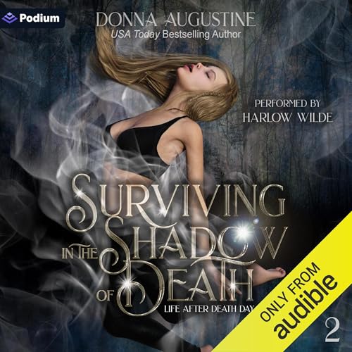 Donna Augustine - Surviving in the Shadow of Death episode artwork