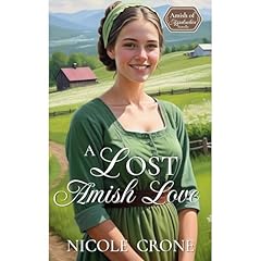 A Lost Amish Love Audiolibro Por Nicole Crone arte de portada