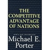 Competitive Advantage of Nations by Michael E. Porter(1998-06-01)