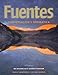 Fuentes: Conversacion y gram&Atilde;&iexcl;tica (World Languages)