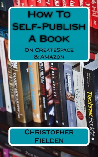 How To Self-Publish A Book On CreateSpace & Amazon: This book contains easy to follow instructions that show you how to self-publish a book on Amazon ... lots of practical advice along the way.