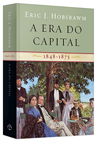 A era do capital: 1848 - 1875