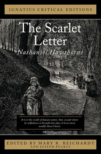 The Scarlet Letter (Ignatius Critical Editions) 1586172816 Book Cover