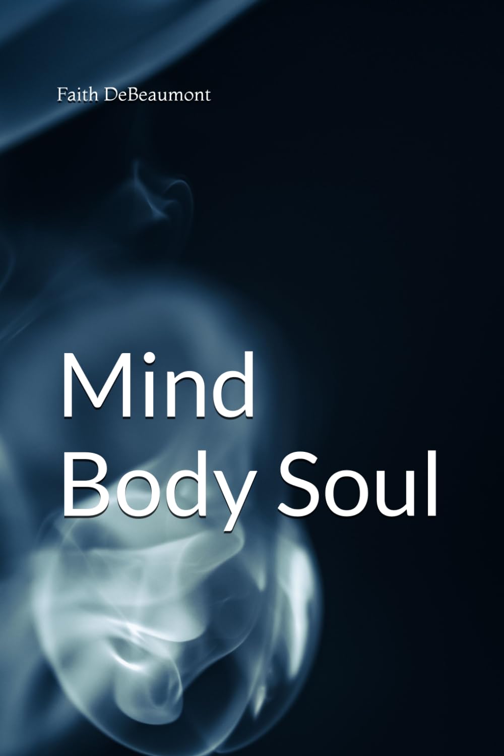 Mind Body Soul
