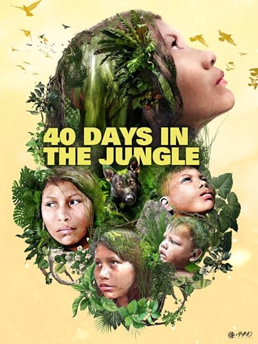 40 Days in the Jungle
