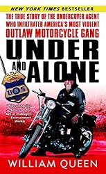 Under and Alone: The True Story of the Undercover Agent