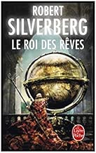 Download Le cycle de Majipoor, Tome 7 : Le Roi des rêves PDF