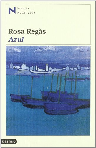 Azul (Spanish Edition) [Spanish] 8423323501 Book Cover