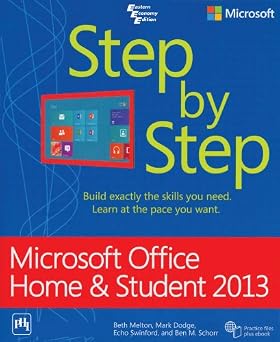Microsoft Office Home and Student 2013: Step by Step