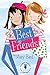 Best Friends (Nancy Pearl's Book Crush Rediscoveries)