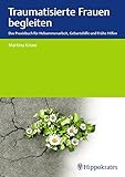 hippokrates zitate englisch  Traumatisierte Frauen begleiten: Das Praxisbuch für Hebammenarbeit, Geburtshilfe, Frühe Hilfen