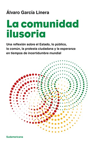 La comunidad ilusoria (Spanish Edition)
