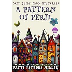 A PATTERN OF PERIL Audiobook By Patti Petrone Miller cover art