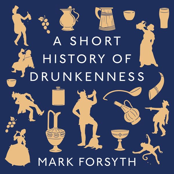 Cover art for A Short History of Drunkenness