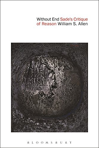 Without End: Sades Critique of Reason