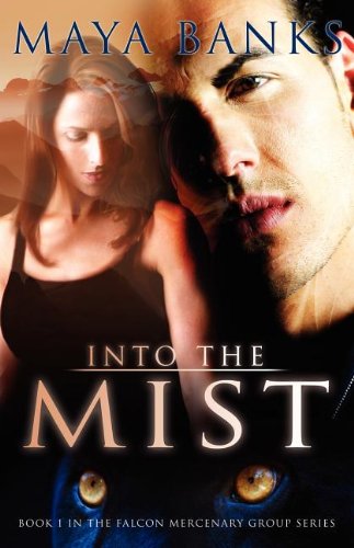 Buy Into the Mist (Falcon Mercenary Group) — BookShops.in
