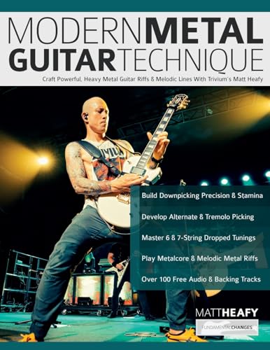 Modern Metal Guitar Technique: Craft Powerful, Heavy Metal Guitar Riffs & Melodic Lines With Trivium’s Matt Heafy (Learn How to Play Heavy Metal Guitar)