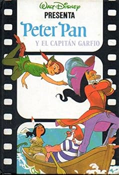 Paperback Walt Disney Presenta Peter Pan - Y EL CAPITAN GARFIO Book